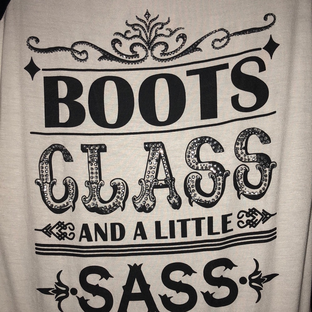 Boots class & a little sass T-shirt